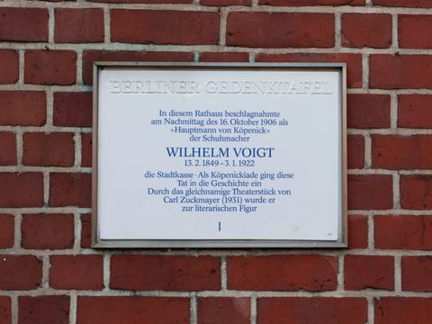 Bildvergrößerung: Gedenktafel für den Hauptmann von Köpenick, Wilhelm Voigt