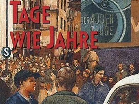 Cover des Buches "Tage wie Jahre" über den Volksaufstand vom 17. Juni 1953