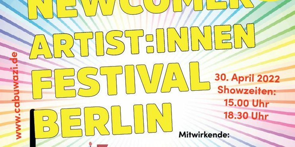 Plakat der "CABUWAZI Newcomer Artistinnen- und Artisten-Show 2022"