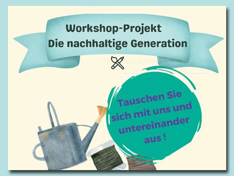 Grafik zum Workshop-Projekt: Die nachhaltige Generation