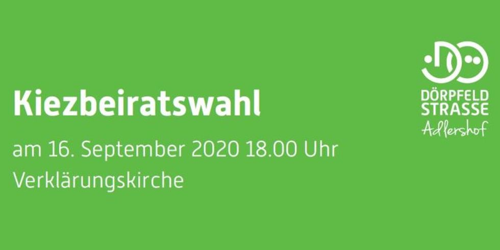 Banner Kiezbeiratswahl 2020 - Aktives Zentrum Dörpfeldstraße