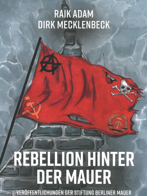 Cover Rebellion hinter der Mauer