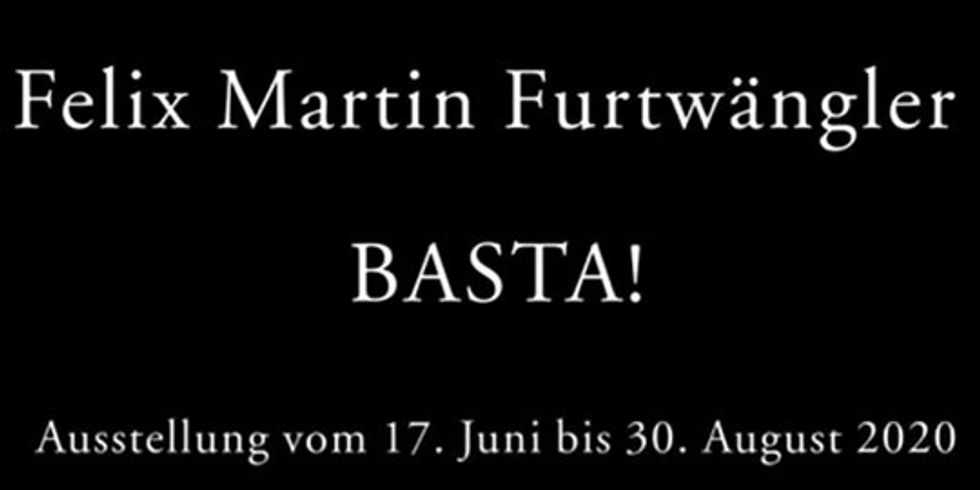 Felix Martin Furtwängler | BASTA! – Malerbücher und grafische Werke; Video