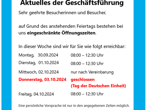 geänderte Öffnungszeiten