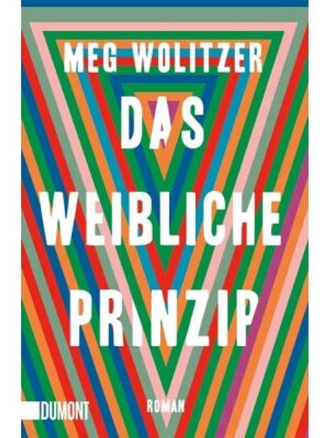 Wolitzer, Meg: Das weibliche Prinzip