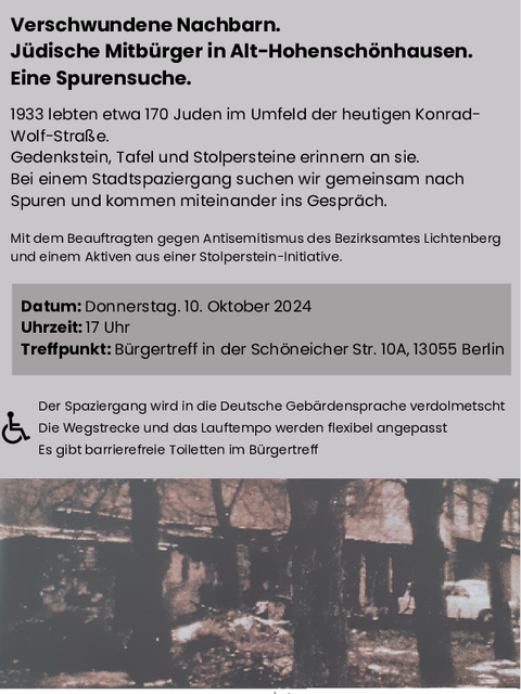 Verschwundene Nachbarn. Jüdische Mitbürger in Alt-Hohenschönhausen. Eine Spurensuche. Um 1933 lebten etwa 170 Menschen jüdischen Glaubens mehrheitlich im Umfeld der heutigen Konrad-Wolf-Straße. Ein Gedenkstein, eine Gedenktafel und Stolpersteine erinnern