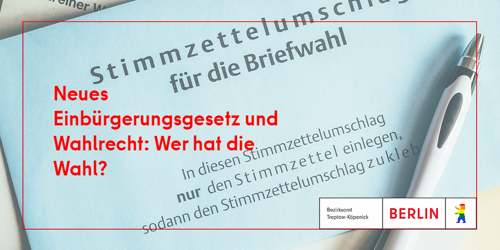 Einbürgerungsgesetz und Wahlrecht 