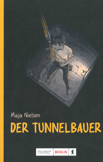 Der Tunnelbauer