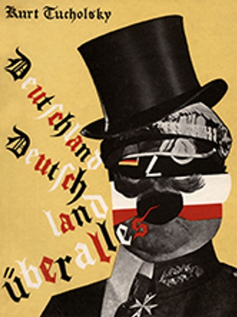 Bildvergrößerung: Kurt Tucholsky: "Deutschland, Deutschland über alles" - Gestaltung: John Heartfield