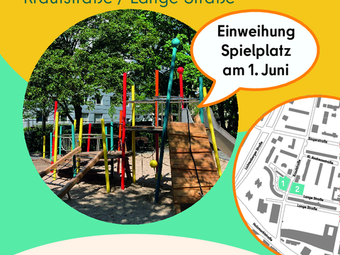 Neugestaltung der Spielplätze Krautstraße / Lange Straße, Einweihung Spielplatz am 1. Juni