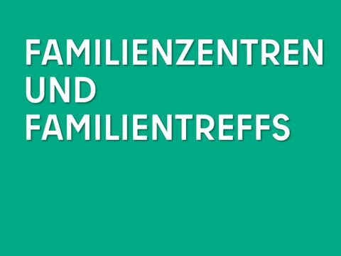 Familienzentren