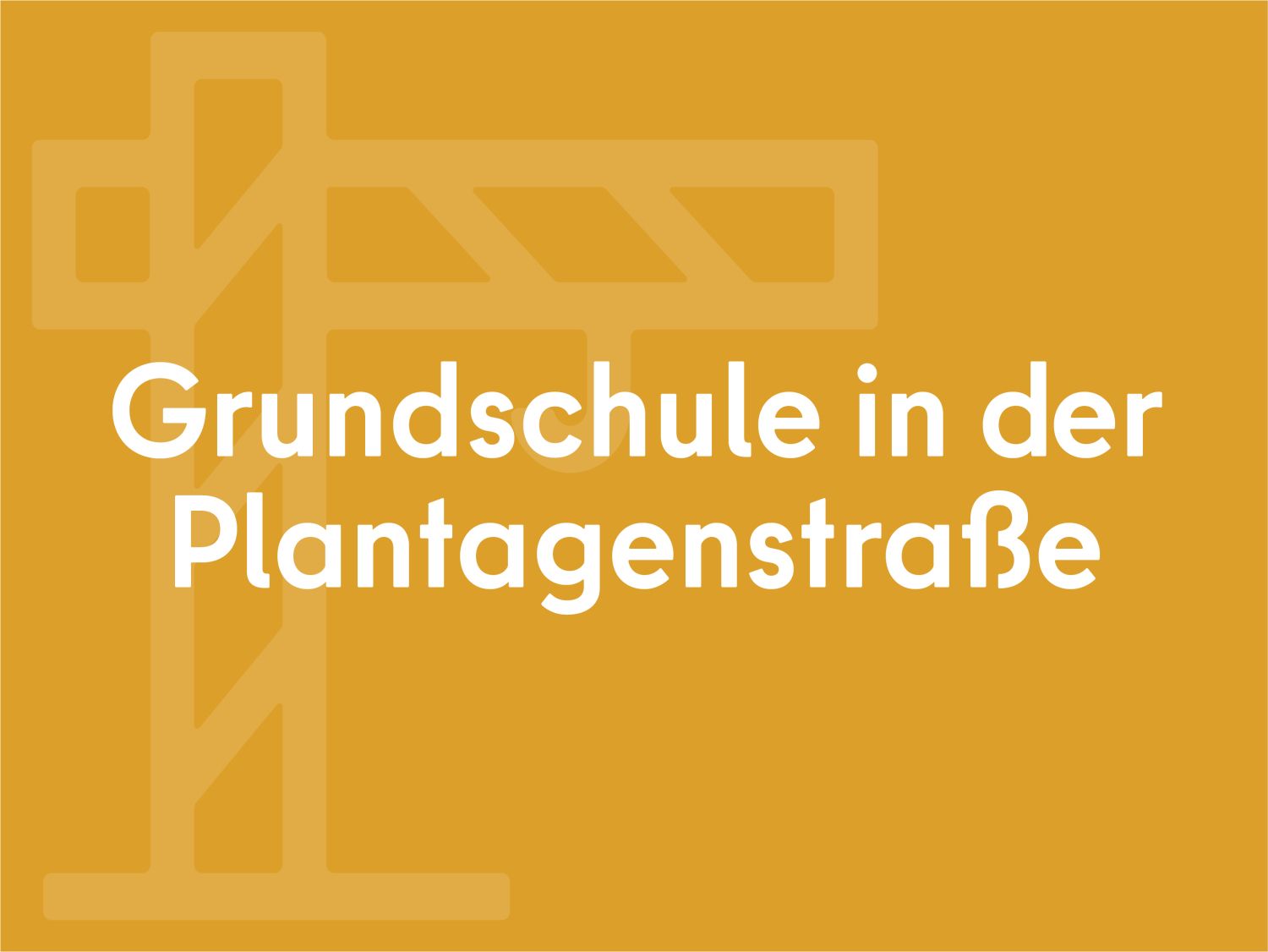 Grundschule in der Plantagenstraße