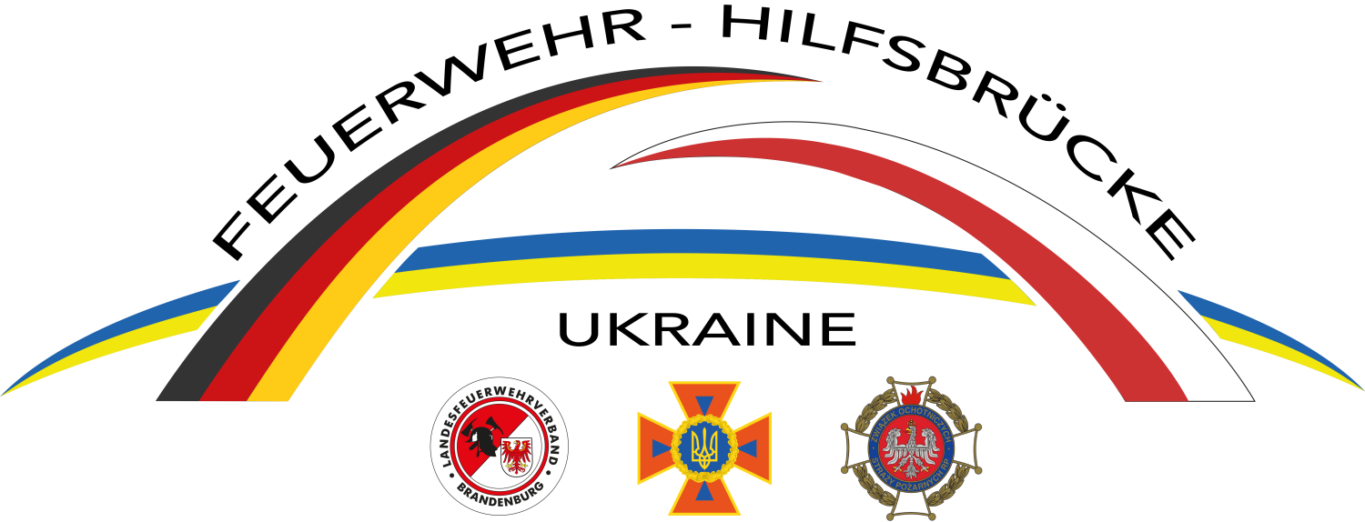 "Feuerwehr-Hilfsbrücke-Ukraine": Projekt des Landesfeuerwehrverbandes Brandenburg e.V. (LFV)