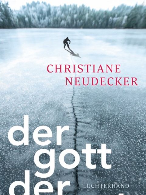 Bildvergrößerung: Cover: Christiane Neudecker - Der Gott der Stadt