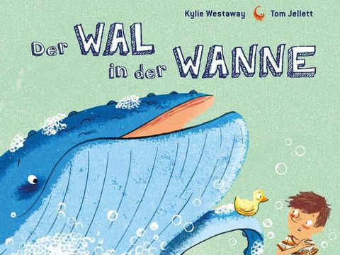 Westaway | Jellett: Der Wal in der Wanne (Bilderbuchcover)