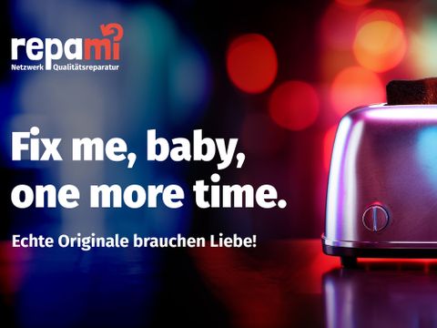 repami Netzwerk Qualitätsreparatur. Fix me, baby, one more time. Echte Originale brauchen Liebe!