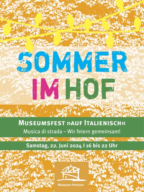 Sommer im Hof - Museumsfest