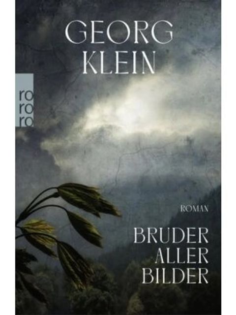 "Bruder aller Bilder" (Georg Klein)