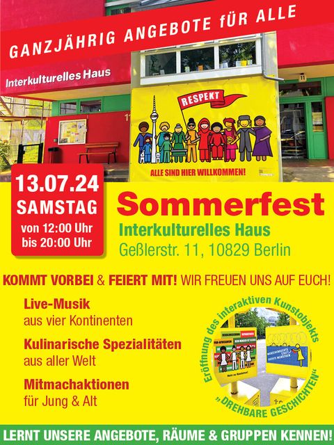Bildvergrößerung: Plakat zum Sommerfest des Interkulturellen Hauses in der Geßlerstraße 11, 10829 Berlin am Samstag, den 13.07.2024 von 12 bis 20 Uhr