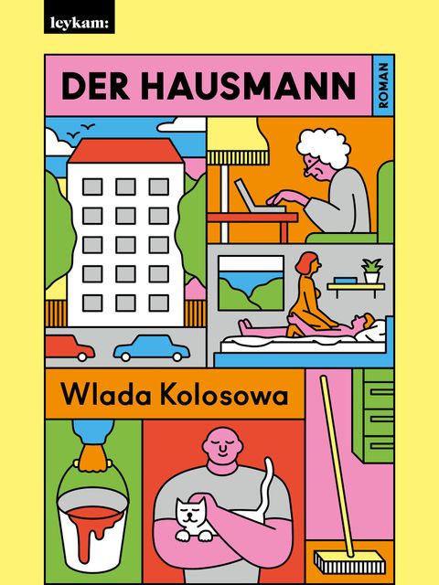 Kolosowa, Wlada: Der Hausmann