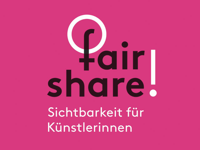 Aktionsbündnis fair share! Sichtbarkeit für Künstlerinnen