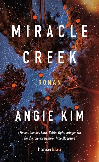 Cover: Angie Kim &quot;Miracle Creek&quot;