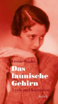 Cover: Lessie Sachs &quot;Das launische Gehirn&quot;