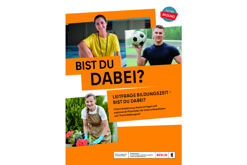 Leitfrage Bildungszeit - BIST DU DABEI?