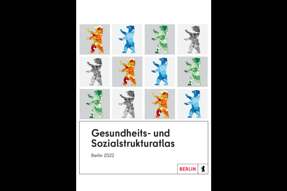 Gesundheits- und Sozialstrukturatlas Berlin 2022