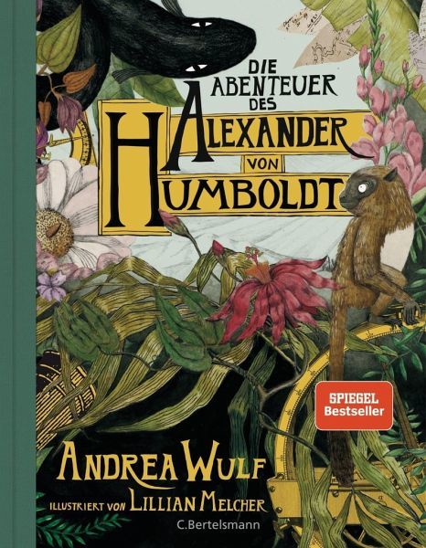 Wulf, Andrea - Abenteuer des Alexander von Humboldt: Eine Entdeckungsreise